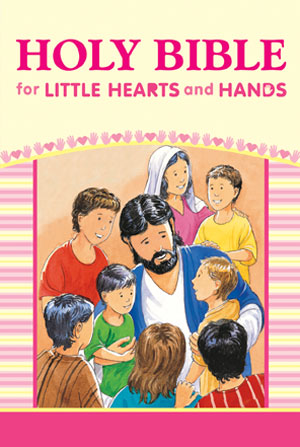Holy Bible for Little Hearts and Hands / NLT