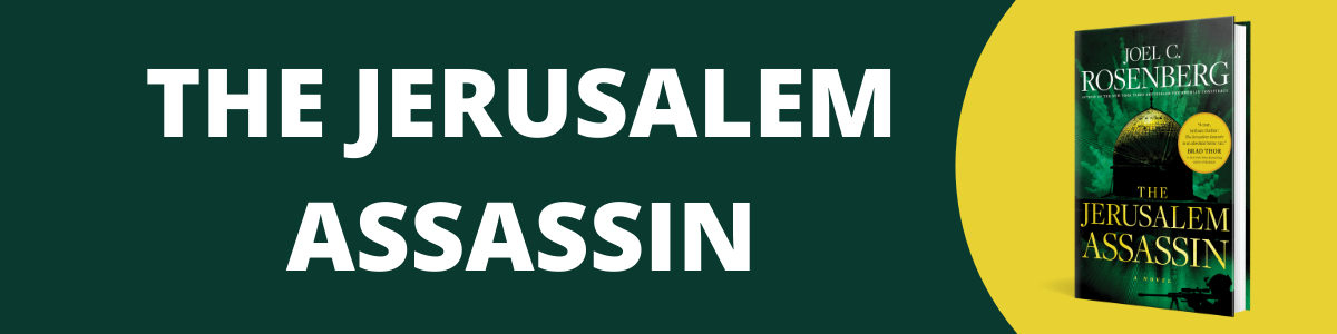 The New York Times bestselling novel The Jerusalem Assassin by Joel C. Rosenberg