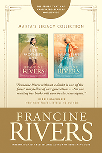 Marta's Legacy by Francine Rivers