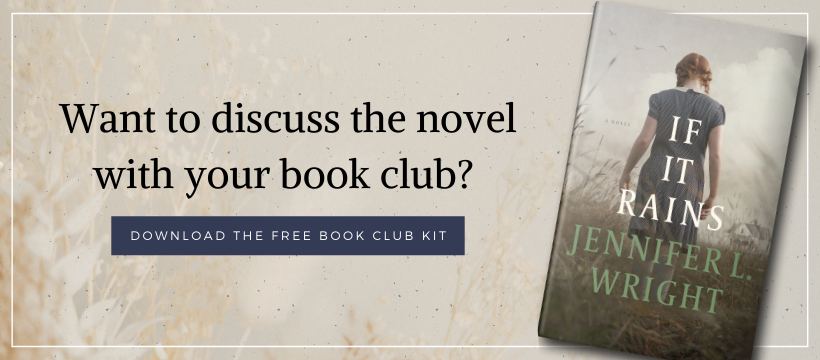 Download the book club kit for If It Rains, the new historical fiction novel by debut author Jennifer L. Wright