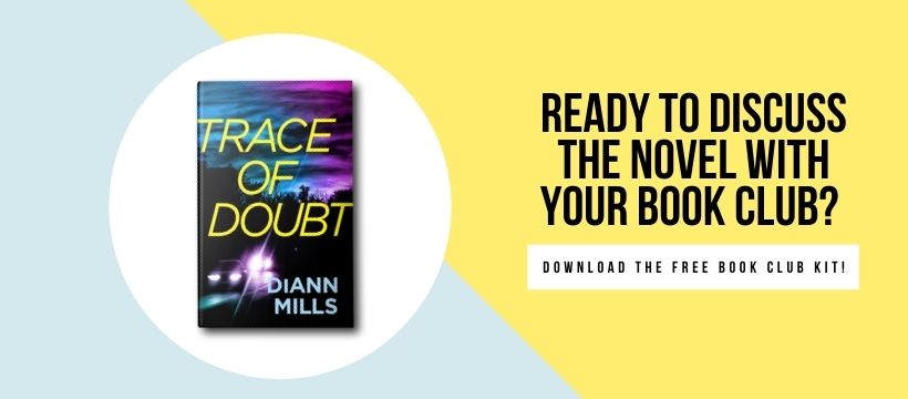 Download the free book club kit for the new romantic suspense novel Trace of Doubt by award-winning novelist DiAnn Mills