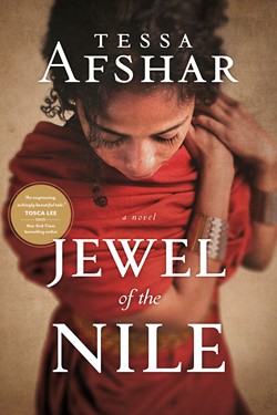 The historical fiction novel Jewel of the Nile by award-winning, bestselling Christian historical romance author Tessa Afshar, author of the biblical fiction novels Daughter of Rome and The Hidden Prince