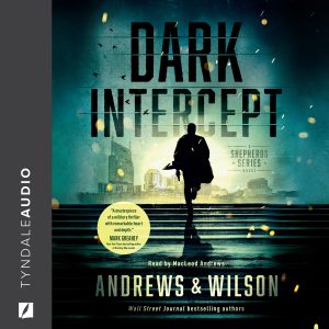 Dark Intercept by Andrews & Wilson audiobook cover image | Dark Fall and the Shepherds Series Audiobook Extended Samples