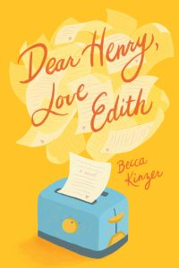 Dear Henry, Love Edith by Becca Kinzer | small-town romance, rom-com, mistaken identity | 4 Small-Town Romances to Read Before Valentine’s Day
