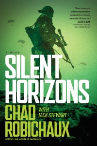 Silent Horizons by Chad Robichaux and Jack Stewart