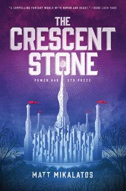 High School Fiction The Crescent Stone