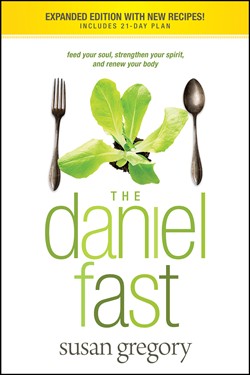 Book cover of The Daniel Fast by Susan Gregory published by Tyndale House