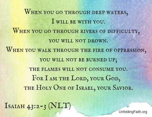 Scripture text Isaiah 43:2-3 from the New Living Translation demonstrating God's love for us all