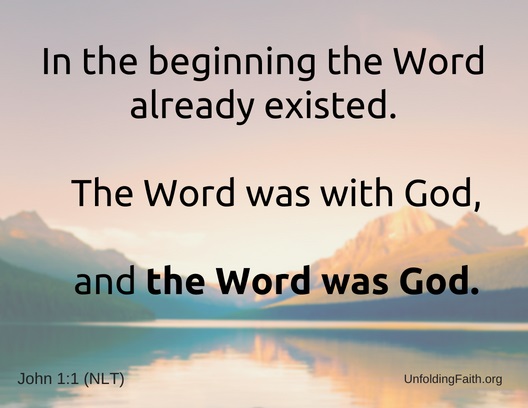 Scripture image of John 1:1 In the beginning the Word already existed. The Word was with God and the Word was God. Encouraging quiet time.